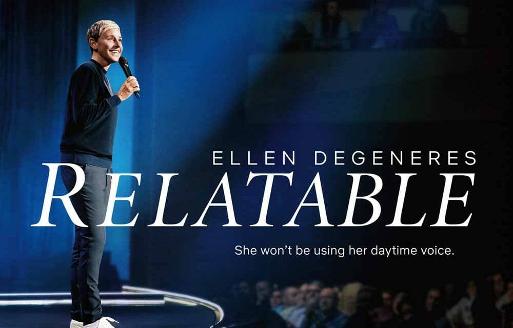 Ellen Degeneres: Relatable (2018) REVIEW – Netflix