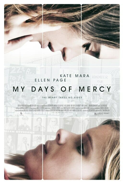 Official poster My Days of Mercy - Ellen Page and Kate Mara