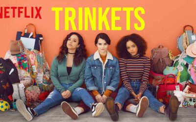 Trinkets (2019) – Review – Netflix (Season 1)