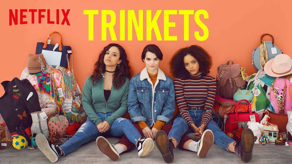 Trinkets (2019) – Review – Netflix (Season 1)