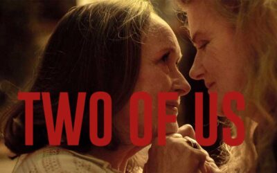Two of Us [Deux] – Movie Review