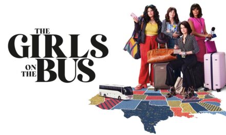 The Girls on the Bus – Review – Max/HBO Series