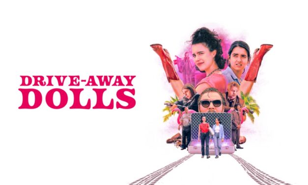 Drive-Away Dolls – Review – Peacock