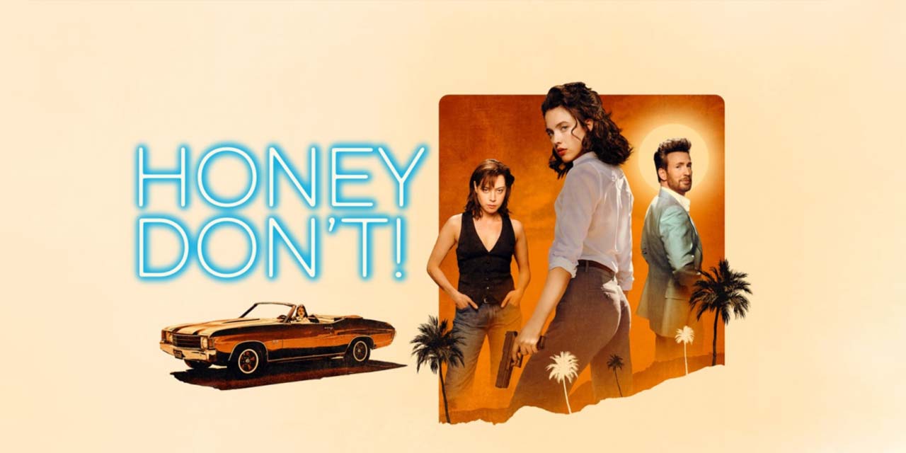 Honey Don’t! – Movie Review