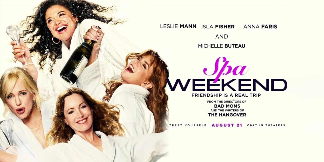 Spa Weekend – Movie Review